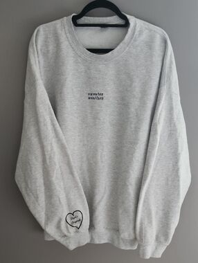 Gray "sweater weather" Pullover Sweatshirt
